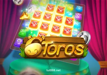 6 Toros - Slot Game Đỉnh Cao Từ Tut88